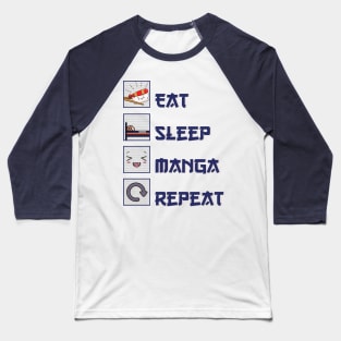 Eat Sleep Manga Repeat Baseball T-Shirt